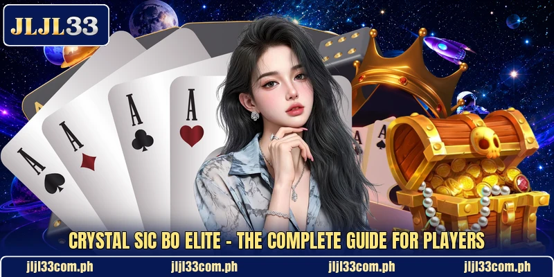 Crystal Sic Bo Elite - The Complete Guide For Players crystal-sic-bo-elite-the-complete-guide-for-players