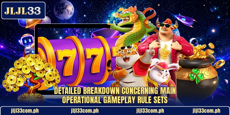 Detailed breakdown concerning main operational gameplay rule sets Detailed breakdown concerning main operational gameplay rule sets