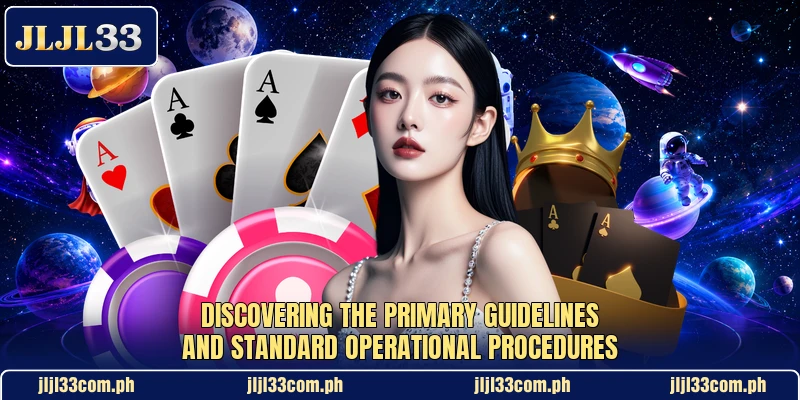 Discovering the primary guidelines and standard operational procedures Discovering the primary guidelines and standard operational procedures