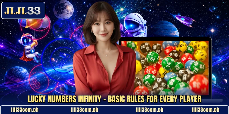 Lucky Numbers Infinity - Basic Rules For Every Player Lucky Numbers Infinity - Basic Rules For Every Player