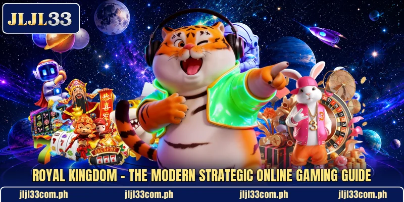 Royal Kingdom - The Modern Strategic Online Gaming Guide Royal Kingdom - The Modern Strategic Online Gaming Guide