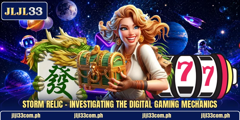 Storm Relic - Investigating The Digital Gaming Mechanics Storm Relic - Investigating The Digital Gaming Mechanics