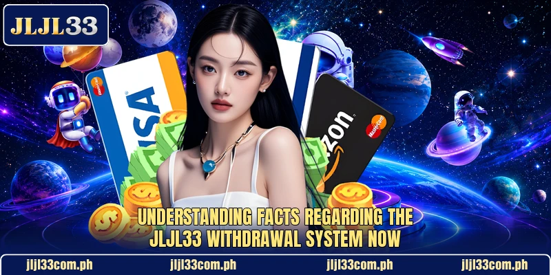 Understanding facts regarding the jljl33 withdrawal system now Understanding facts regarding the jljl33 withdrawal system now
